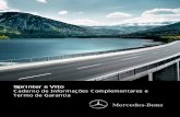 Sprinter e Vito Caderno de Informações Complementares e ... · zada de acordo com as diretrizes estabelecidas pela Mercedes-Benz do Brasil Ltda. Estas diretrizes estão disponível