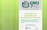 Inovação em processos de Produção de Cimento...Realização 20 a 22 de Junho de 2016 - São Paulo/SP Mônica Valentim Thermo Fisher Scientific Inovação em processos de Produção