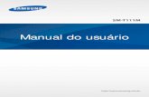 Manual do usuário...os altos padrões de qualidade e conhecimentos tecnológicos especializados Samsung. Este manual do usuário foi desenvolvido especialmente para detalhar as funções