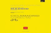 01 CICLAMADRID...CCAMA Índice Madrid, un destino de cicloturismo 9 Madrid es más que Madrid 10 Mapa CiclaMadrid 15 Experiencias • Gran Tour CiclaMadrid 17 • Aranjuez y las vegas