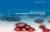 Protocolo de trataMento de influenza 2017...Protocolo de tratamento de Infiuenzat 2017 7 Mesmo com os avanços das ações de controle e prevenção para no influenzaBrasil, ainda