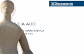 PATRICIA AUDI - valor.com.br · Patricia Audi Secretária de Transparência e Prevenção à Corrupção Controladoria-Geral da União São Paulo, 07 de maio de 2015 . O QUE MUDOU?