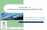 AutoLISP - IV Ambiente de programação Visual Lisptavares/ensino/CFAC/Downloads... · 2012-12-28 · 10 2011@JST/JOF CFAC: AutoLISP (IV) - Ambiente de programação Visual Lisp Sair