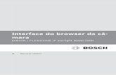 mara Interface do browser da câ- · Índice 1 Ligação ao browser 11 1.1 Requisitos de sistema 11 1.2 Estabelecer ligação 11 1.2.1 Protecção por palavra-passe na câmara 12