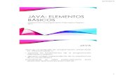 JAVA: ELEMENTOS BÁ lt/ipoo/downloads/ClasesPractica/0.01_Java EB.pdf · PDF file JAVA: ELEMENTOS BÁSICOS Introducción a la programación Orientada a Objetos - 2019 JAVA Java es