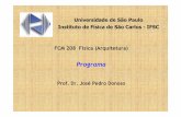 Programa - Portal IFSCdonoso/fisica_arquitetura/1-Programa.pdf”Fisica ” de P. Tipler e G. Mosca, de Resnick, Halliday e Krane, e do texto Ciencia e Engenharia de Materiais de W.D.