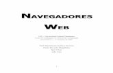 NAVEGADORES - Universidade Federal Fluminenseotton/graduacao/informaticaI/navegadores_Web.pdfquem escolhe o que adicionar, através da seleção das extensões, como plugins, as quais