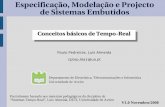 Especificação, Modelaçã de Sistemas Embutidosppedreiras.av.it.pt/resources/empse0809/slides/empse... · 2016-07-26 · Novembro/2008 P. Pedreiras, L. Almeida * EMPSE 7 Classificação