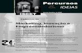 Percursos & ideias - nº 3&4 - 2ª série 2011-2012 revista ... · entre a teoria defendida pelos mass media, analisada no paradigma behaviorista, e a teoria crítica. (Fig.1) TEORIA