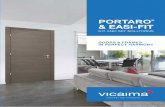 & EASI-FIT - Vicaima...DOORS & FRAMES IN PERFECT HARMONY PORTARO® & EASI-FIT KIT AND SET SOLUTIONS VISIT OUR WEBSITE VICAIMA ÁFRICA 197, Rue de Chella, et Angle BD Zerktouni - nº10