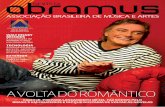 revista · 2017-08-09 · a r t i s t a s a b r a m u s Com cinco anos de carreira, Verônica Ferriani circula entre os grandes nomes do samba. Formada em arquitetura, ela começou