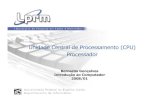 Unidade Central de Processamento (CPU) Processadorzegonc/material/Introducao_a_Computacao/cpu.pdf · Componentes de um Computador (4) Unidade Central de Processamento –Processador