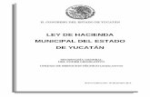 LEY DE HACIENDA MUNICIPAL DEL ESTADO DE YUCATÁN · Requisitos del avaluó pericial Artículo 40. Obligados al entero del impuesto en adquisiciones formalizadas en escritura pública