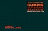 ACTAS SEVILHA / 2016 · alma y duende: la expresividad en el flamenco pp.770-777 san llorente pardo, inés mÚsica, propaganda y dictadura: el i festival de Ópera de madrid (1964)