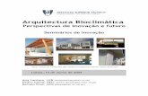 2004 06 24 Relat.rio Arq Bioclim.ticapgama/ab/Relatorio_Arq_Bioclimatica.pdf · Arquitectura Bioclimática: Perspectivas de Inovação e Futuro Página 4/66 I - Sumário Executivo