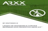 Laudo de Segurança contra incendio dos produtos Arxx ICF · A norma NBR 16055 considera, para efeito de avaliação técnica, que as paredes de concreto armado, com emprego de concreto