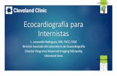Ecocardiografía para Internistas · 2018-05-02 · Ecocardiografía para Internistas L. Leonardo Rodriguez, MD, FACC, FASE Director Asociado del Laboratorio de Ecocardiografía Director