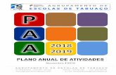PLANO ANUAL DE ATIVIDADES 2018-2019 0€¦ · planeamento por parte da direção, das estruturas de coordenação, das equipas pedagógicas e conselhos de turma, das estruturas de