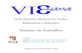  · 2013-04-12 · O VI ENAMA (Encontro Nacional de Matemática e Aplicações) é uma realização dos Departamentos de Matemática da Universidade Federal de Sergipe (situados nas