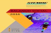 STEMAC Balanço Social 2016 · anos, a STEMAC é parceira e uma das mantenedoras do Projeto. Em 2016, a Unidade Fabril Goiás formou sua primeira turma de Eletromecânica, composta