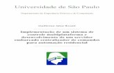 Universidade de São Paulo - USP · Engenharia Elétrica e de Computação - EESC - USP.! São Carlos, Brasil ... This project uses technologies such as: universal remote control