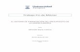 Trabajo Fin de Másterzaguan.unizar.es/record/8522/files/TAZ-TFM-2012-563.pdf · de un conjunto relevante de políticas de carácter esencialmente económico. Los Estados miembros
