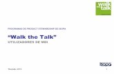 “Walk the Talk”walkthetalk.isopa.org/walk_po/MDI_pt.pdfPoliol / isocianato armazenados juntos Descarga do produto químico errado no tanque de granel Derrame/fuga para sistema