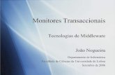 Tecnologias de Middleware João Nogueiraler/docencia/tm0607/slides/TM-JoaoNogueira.pdfAproximação modular ao sistema que permite a separação ... CICS - Customer Information Control