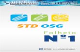 STD OSG - Internacional Ferramentas · Rua do Manifesto, 2216 - Ipiranga - São Paulo Fone: +55 (11) 2271-3211 5 STD OSG MACHOS MÁQUINA STANDARD Macho Laminador (NRT) Norma Ref.