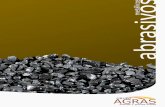 GRUPO AGRAS Arenas y gravas sílicas · 2017-08-16 · (Escoria de Carbón) Se usa para la limpieza a chorro obtenida a partir de la escoria de carbón para ser usada en la Industria