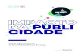 PUBLI CIDADE - Deloitte United States · 2020-03-15 · PUBLI CIDADE Estudo sobre o Impacto do Setor Publicitário em Portugal A publicidade é um motor económico fundamental. Gera