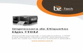 Impressora de Etiquetas Elgin TT042 - Bz Tech · 2016-10-28 · Impressora de Etiquetas Elgin TT042 Desenvolvida para atender o mercado brasileiro, a TT042 é uma impressora robusta