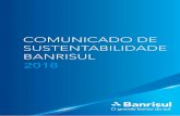 stakeholders - Banrisul · 2019-06-05 · Aos nossos stakeholders O Banco do Estado do Rio Grande do Sul S.A., como signatário do Pacto Global das Nações Unidas, reafirma seu compromisso