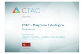 CTAC – Programa Estratégicoctac.uminho.pt/sites/default/files/CTAC - Workshop - PP.pdf · 2017-05-02 · Workshop CTAC – Cidades e Território – Desafios e Oportunidades Programa