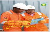 A BP em Angola Relatório de · 4 A BP em Angola Relatório de Sustentabilidade de 2016 A BP em Angola Relatório de Sustentabilidade de 2016 5 Visão geral Segurança ocupacional,