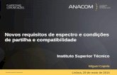 Novos requisitos de espectro e condições de partilha e ...portugal.chapters.comsoc.org/files/2016/01/Slides_Talk_14_1_2.pdfONDE ESTAMOS E QUEM SOMOS Sede (Lisboa) Barcarena Porto