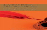 TEATRO Y PODER EN EL SIGLO DE OROdadun.unav.edu/bitstream/10171/34313/1/Moncunill.pdf · Mariela Insúa y Felix K. E. Schmelzer (eds.), Teatro y poder en el Siglo de Oro, Pamplona,