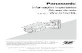 Nº MODELO - Panasonic · gente da Panasonic*1. Isto permite a compressão de H.265, além de tecnologia de compressão de H.264 convencional, e quando combinado com a codificação