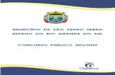 MUNICÍPIO DE SÃO PEDRO SERRA ESTADO DO RIO ......MUNICÍPIO DE SÃO PEDRO DA SERRA/RS CONCURSO PÚBLICO 001/2019 REALIZAÇÃO: OBJETIVA CONCURSOS LTDA Antes de imprimir este edital,
