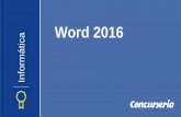 Word 2016 ática - Concurseria · 2017-09-27 · O que é ? Processador de Texto da Microsoft. Pra que serve ? Para escrever textos. Característica ? É um programa integrado dentro