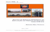 Consultores em Engenharia do Ambiente · 2016-05-17 · enviada para o Complexo da REPSOL através de tubagens (“pipeline”) onde é armazenada num reservatório. São também