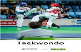 Foto: Brasil2016.gov.br Taekwondo · Mundial de Taekwondo), um acontecimento fundamental para uma perspectiva de participação olímpica da modalidade, o que veio a acontecer oficialmente