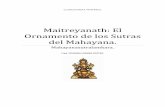  · 2 Maitreyanath: El Ornamento de los Sutras del Mahayana. (Mahayanasutralamkara) Transcrito por Arya Asanga. INDICE. Prólogo. Pág. 3 Capítulo Uno: La Autenticidad del Vehículo