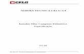 NORMA TÉCNICA CELG GT · IEC 61952 Insulators for overhead lines - Composite line post insulators for A.C. systems with a nominal voltage greater than 1 000 V - Definitions, test