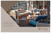 MOBILIÁRIO DE JARDIM · 2019-05-07 · A gama de mobiliário de jardim da Carmo foi pensada para todos os que adoram a vida ao ar livre. Deste modo, juntámos a inovação do design