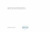 Dell PowerEdge R530 Manual del propietariocc.cnetcontent.com/inlinecontent/mediaserver/len/de3/18a/...3 Botón de identificación del sistema Los botones de identificación de los