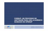 FURBUP: UM PROCESSO DE SOFTWARE PARA USO ACADÊMICO …campeche.inf.furb.br/tccs/2008-I/2008-1-19-ap-joaoppedri.pdf · Estudo de Caso; Elaboração do Template ; Resultados e Discussão;