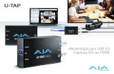 Alimentação por USB 3.0 Captura SDI ou HDMI - AJA Video Systems · 2016-10-28 · Sobre a AJA Video Systems, Inc. Desde 1993, a AJA Video é líder na fabricação de interfaces