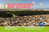 SALVADOR NO CLIMAsalvador.ba.gov.br/A_Revista_PMS_Jun_2019_Digital_AF.pdf · civil se uniram em torno do obje-tivo comum de fazer isso aconte-cer. ... La tarea de asegurar que una