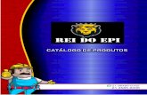 CATÁLOGO DE PRODUTOS - Rei do EPIreidoepi.com.br/download/catalogo-produtos-rei-do-epi.pdfO REI DO EPI é uma empresa especializada em EPI’S (Equipamentos de Proteção Individual),